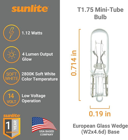 Sunlite T1.75 Mini-Tube Bulb, 1.12 Watts, 4 Lumens, 14 Volts, C-2F Filament, European Glass Wedge W2x4.6d Base, Clear Finish, 2800K Soft White, for Automotive & Indicator Lights, 10 Pack