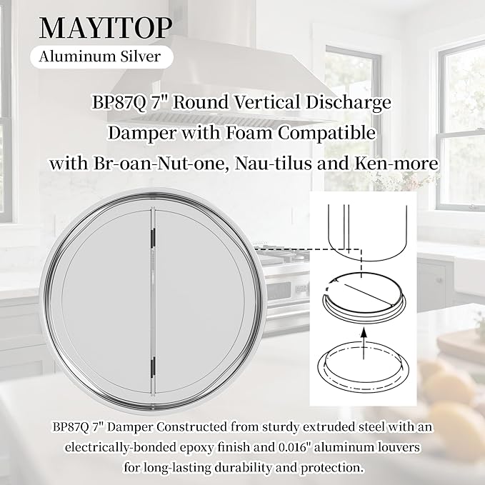 BP87Q 7" Round Vertical Discharge Damper with Foam Compatible with Bro-an-Nu-Tone BP87 Vertical Discharge Damper for 7" Round Range Hood Exhaust Adaptor, Upgraded-Eliminates Noise,Quiet